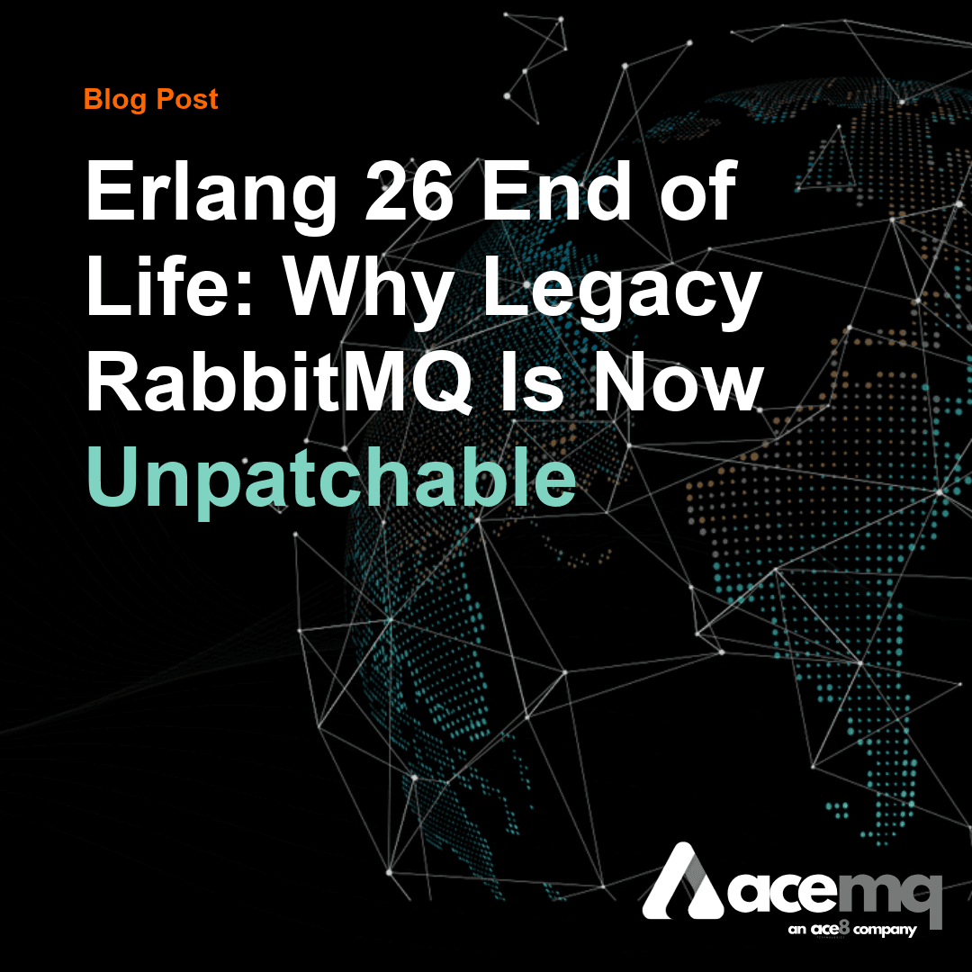 Erlang 26 End of Life: Why Legacy RabbitMQ Is Now Unpatchable