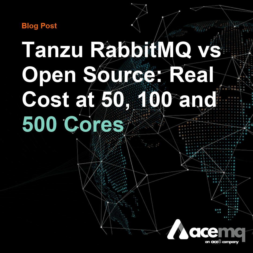 Tanzu RabbitMQ vs Open Source: Real Cost at 50, 100 and 500 Cores