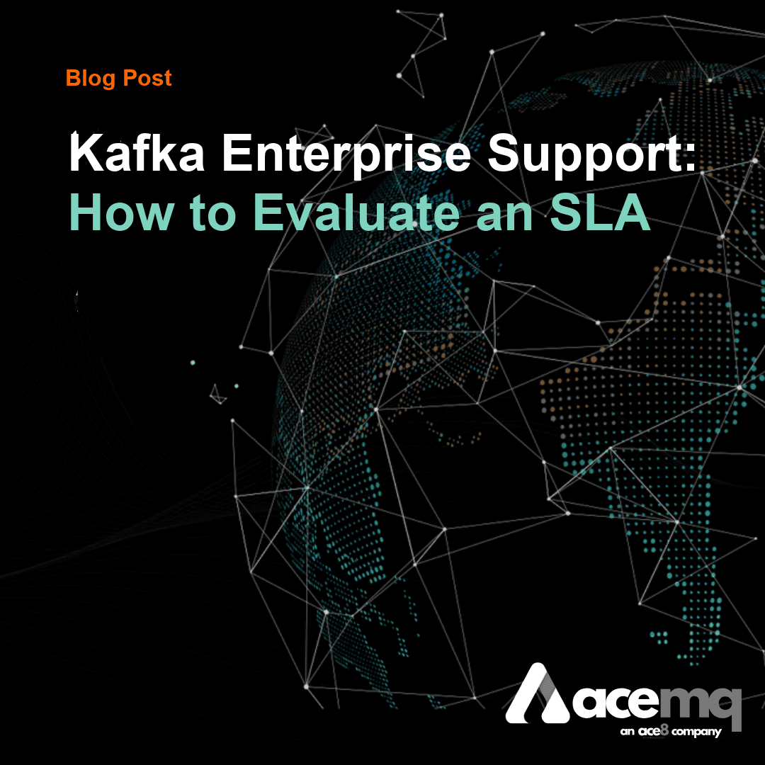 Kafka Enterprise Support: How to Evaluate an SLA