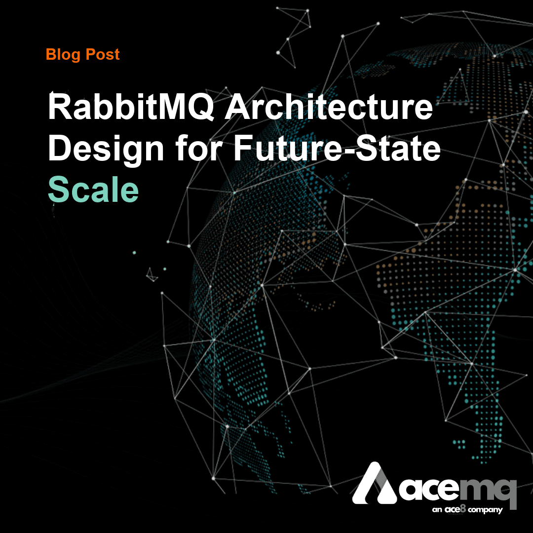 RabbitMQ Architecture Design for Future-State Scale: A Planning Framework