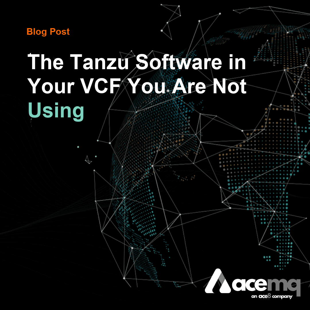 The Tanzu Software in Your VCF You Are Not Using